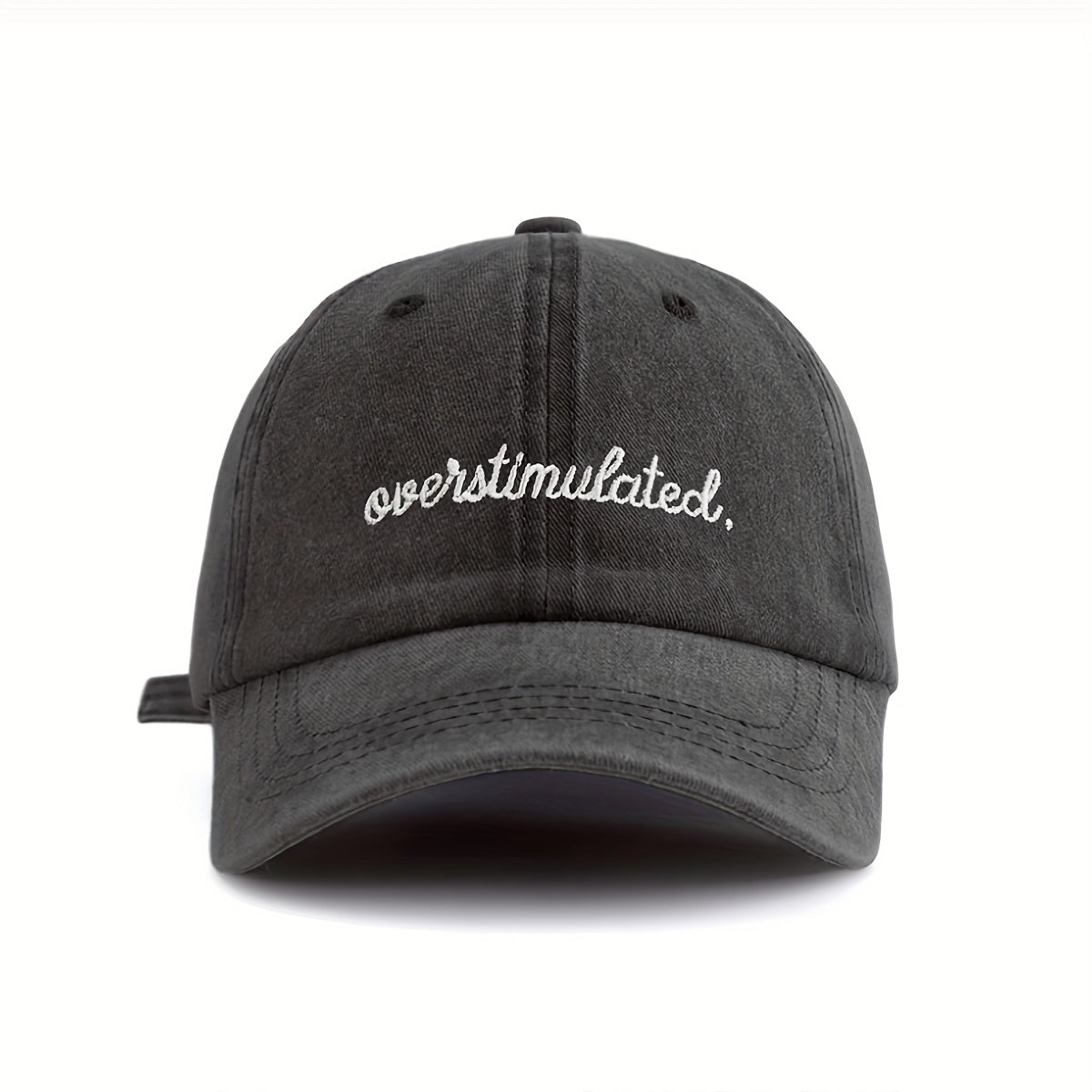 "Overstimulated" Embroidered Letter Baseball Cap